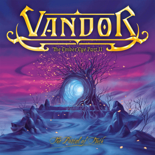 Vandor : The Ember Eye Part II: The Portal Of Truth
